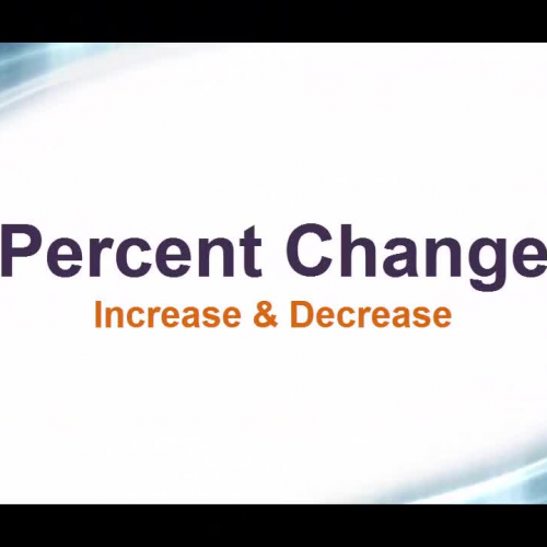 Percent Increase & Decrease