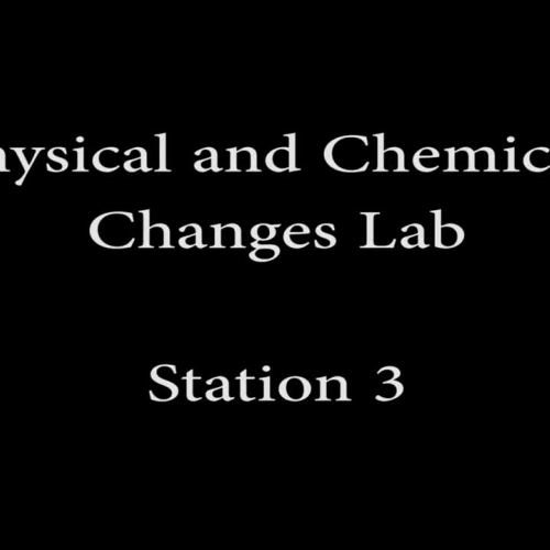 Physical and Chemical Changes Lab_Station 3