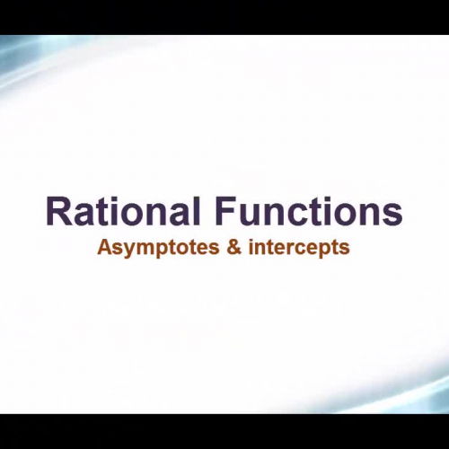 Rational Functions  - Part 1