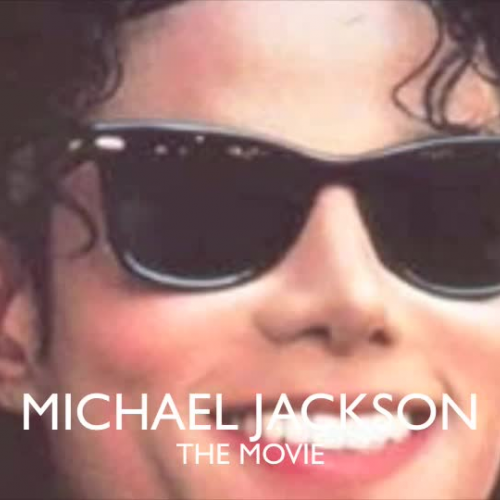 The Michael Jackson Movie