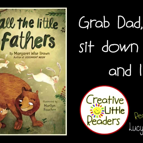 Book Reading- All The Little Fathers
