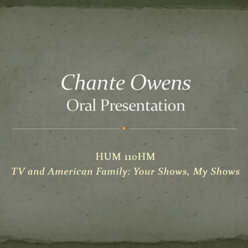 Sample Oral Presentation Project 5  for HUM 110HM 