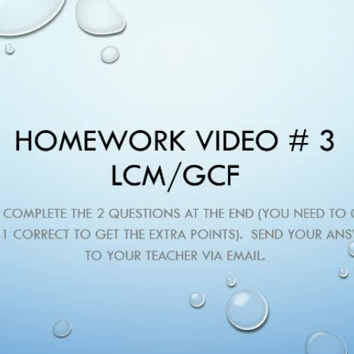 Homework Video: GCF + LCM