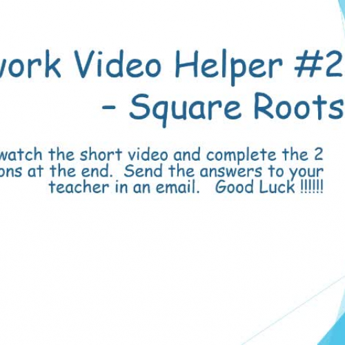 Homework Video: Square Roots