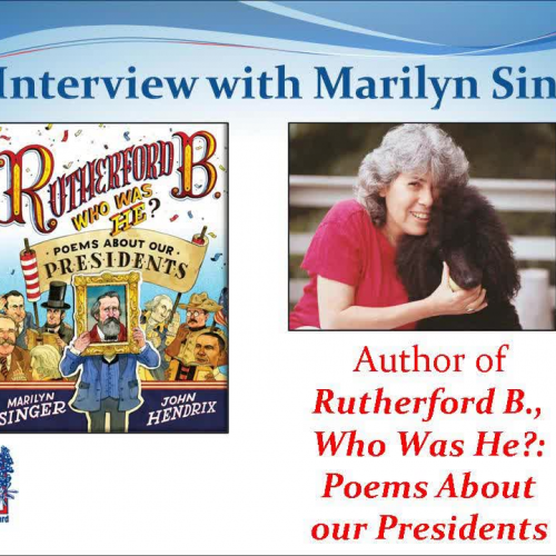Rutherford B., Who Was He: Poems About Our Presidents - Marilyn Singer