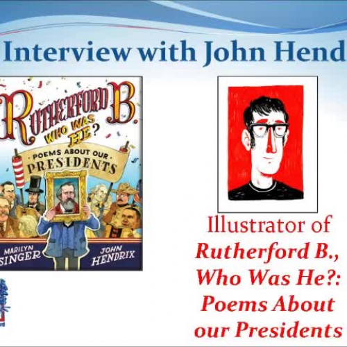 Rutherford B., Who Was He: Poems About Our Presidents - John Hendrix