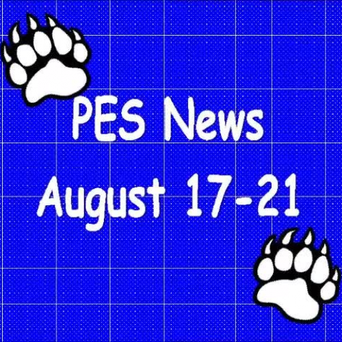 PES News August 17-21