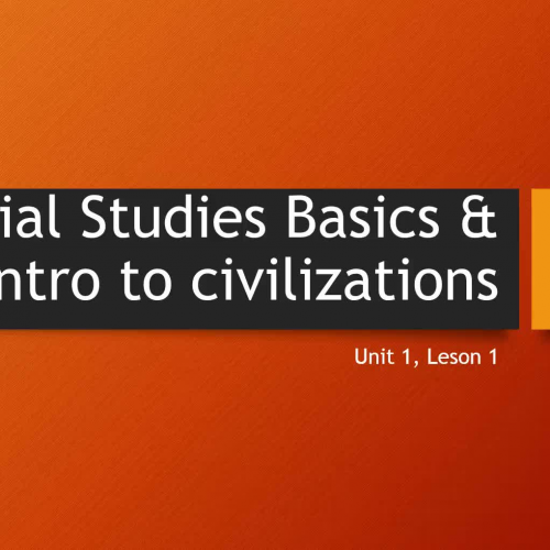 WHI.0.1 - Social Studies Basics