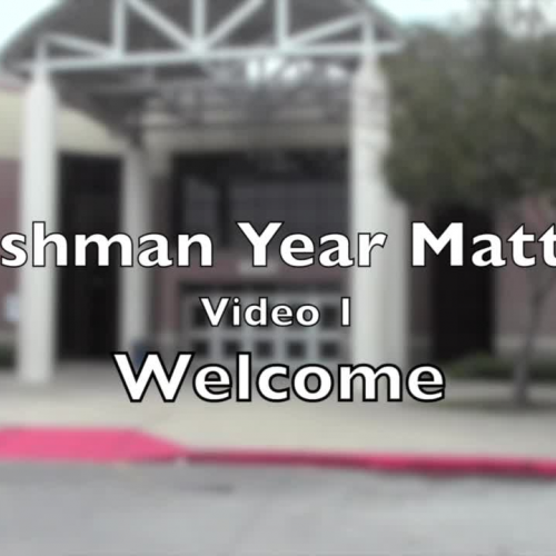 Freshman Year Matters Welcome