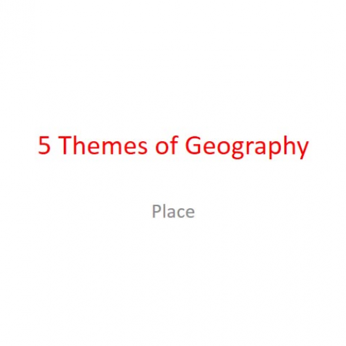 Place - 5 Themes