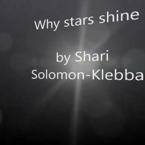 Why Stars Shine (ASL) Ms. Solomon-Klebba