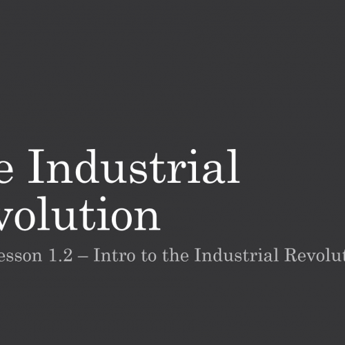 WHII.1.2 - Industrial Revolution Beginnings