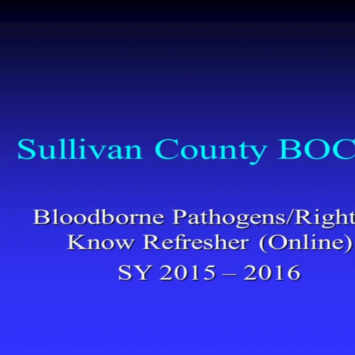 2015-16 Bloodborne Pathogens/ Right-to-Know Refresher Training
