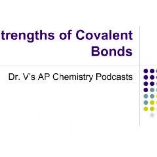 Strengths of Covalent Bonds