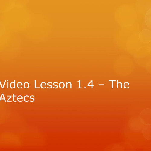 WHI.1.4 - The Aztecs