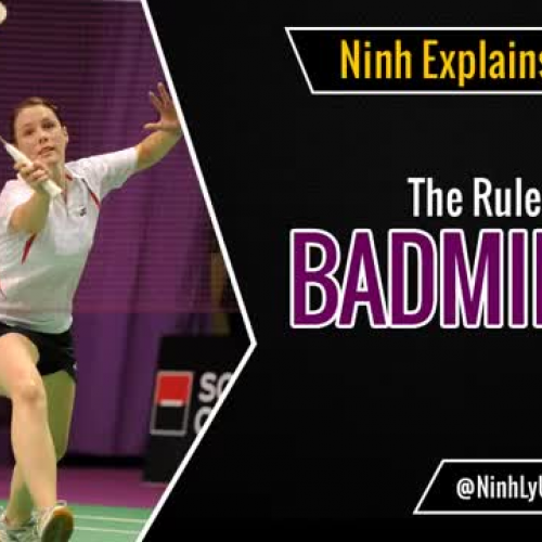 The Rules of Badminton