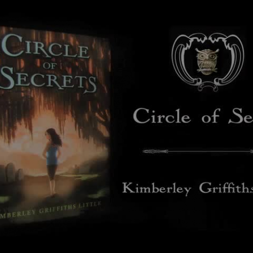 CIRCLE OF SECRETS (Scholastic) by Kimberley Griffiths Little