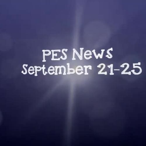 PES News September 21-25