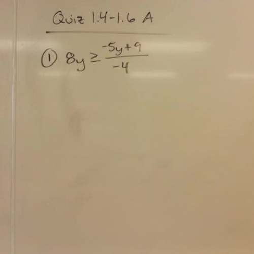 HLWW Algebra 2: quiz 1.4 - 1.6A