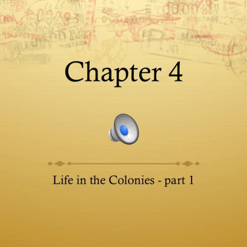 Life in the Colonie - New England Colonies