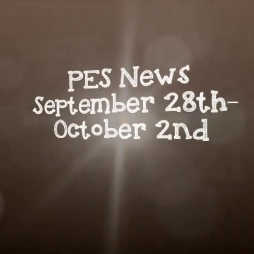 PES News Sept. 28th- Oct.2nd