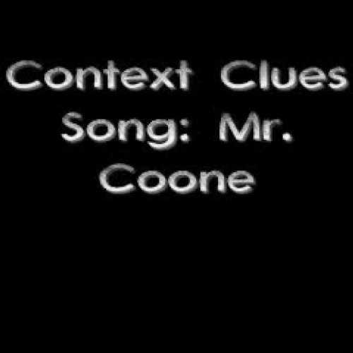 Context Clues by Mr. Coone