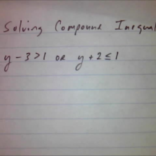 Solving  Compound Inequalities