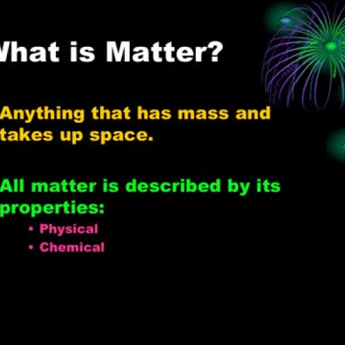Physical and Chemical Properties of Matter