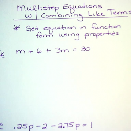 Corbin 5 Solving Multi Equations with Combining Like Terms