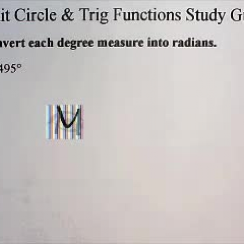 L11-02 Unit Circle and Solving Right Triangles Study Guide
