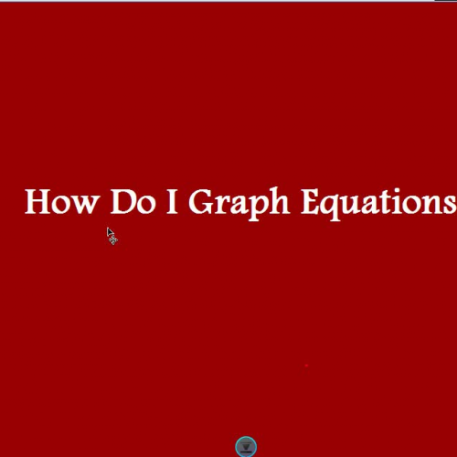 Graphing Equations Pt 1