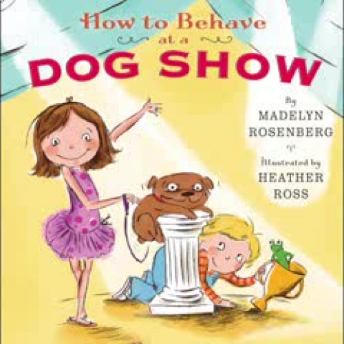 Book Trailer for How to Behave at a Dog Show