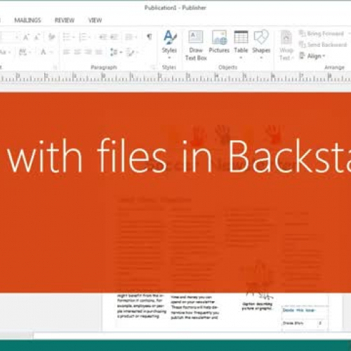 Make the switch to Publisher 2013: Work with files in Backstage