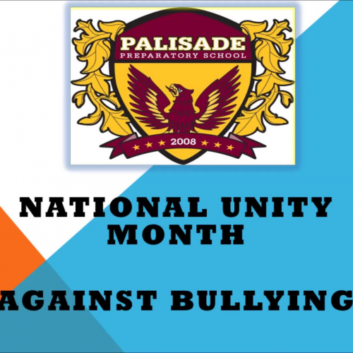 Palisade Preparatory HS National Unity Month Against Bullying