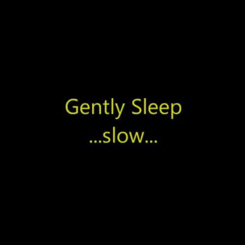 Gently Sleep