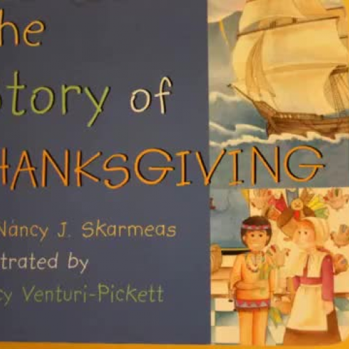 The Story of Thanksgiving By: Nancy Skarmeas