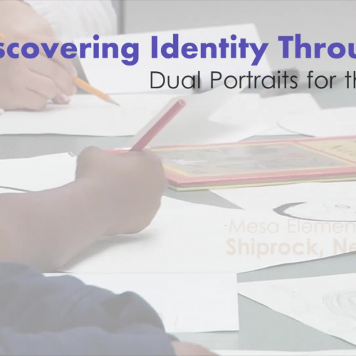 Discovering Identity Through Art | Mesa Elementary School | CCSD | Shiprock, NM