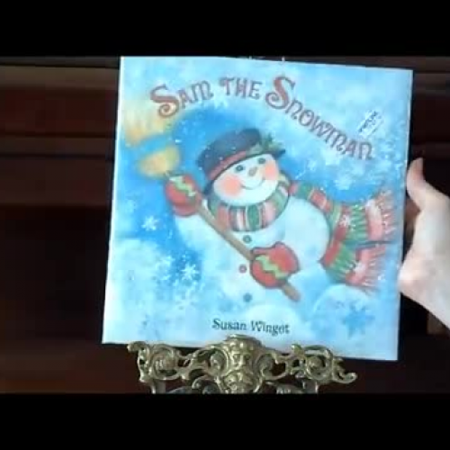 Sam the Snowman By: Susan Winget