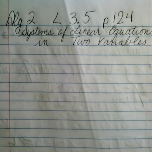 Algebra 2 L 3.5 Systems of linear equations