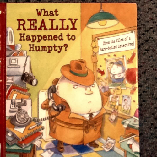 Lila and Summer's booktalk for What Really Happened to Humpty by Jeanie Franz Ransom