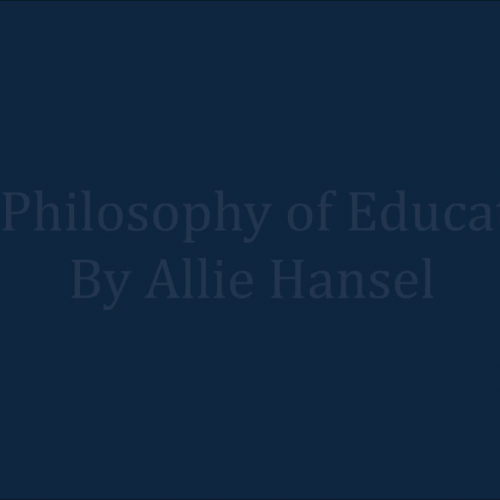 My Philosophy of Education