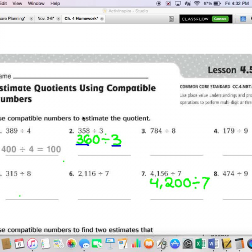 4.5 Estimating Quotients Using Compatible Numbers