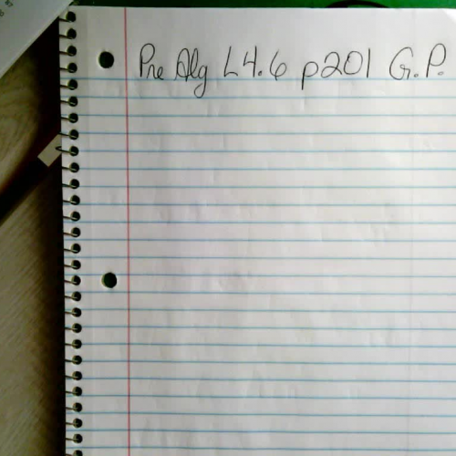 Pre Algebra L 4.6 Day two