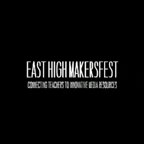 East High Makersfest 2015