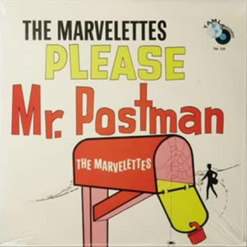 Please Mr. Postman - The Marvelettes