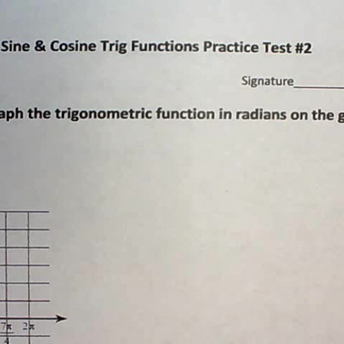 L15-06 - Graphing Sine & Cosine Practice Test #2