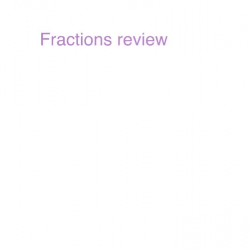 Fraction Test Review