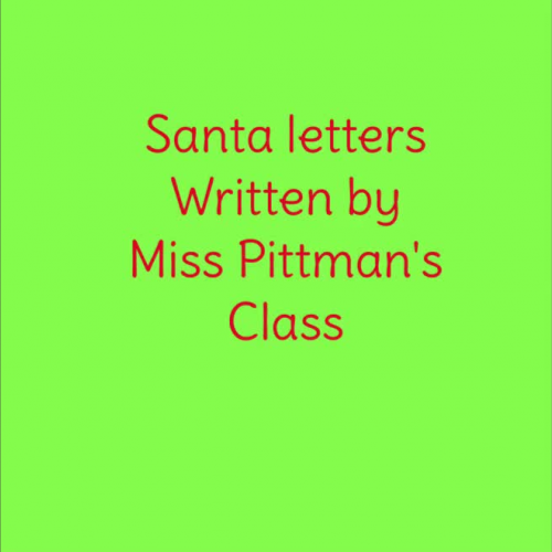 Miss Pittman's Santa Letters