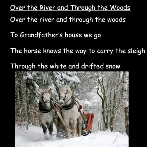 Over the River and Through the Woods sing-along