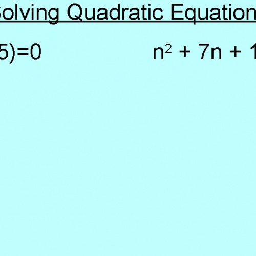 Solving Quadratic Equations